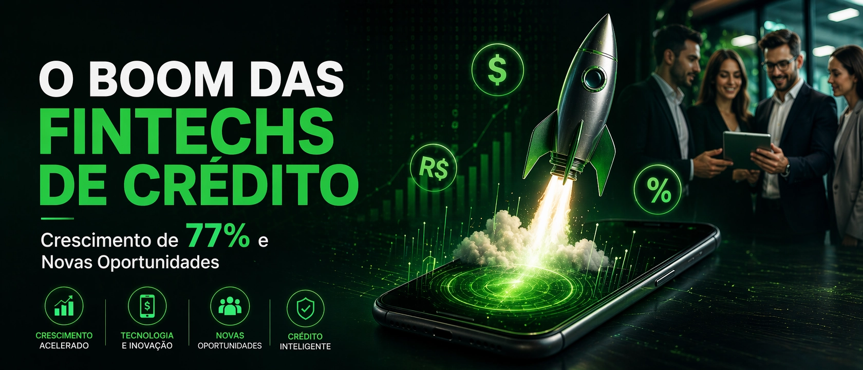 O Boom Das Fintechs De Crédito